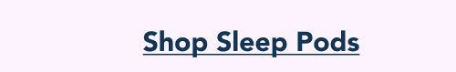 Shop Sleep Pods