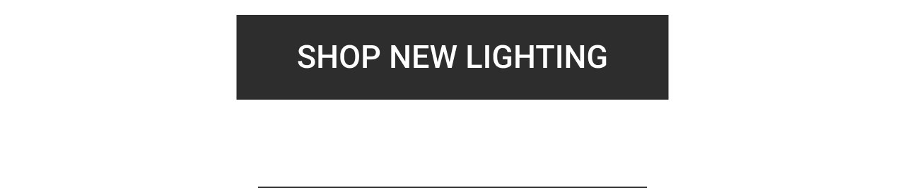 Shop New Lighting