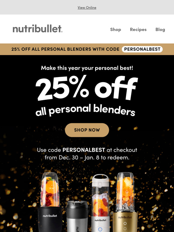 Ring in the New Year with 25% OFF personal blenders!