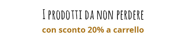 I prodotti da non perdere 