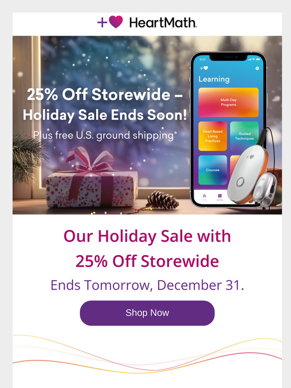 Ends Tomorrow – 25% Off Holiday Sale