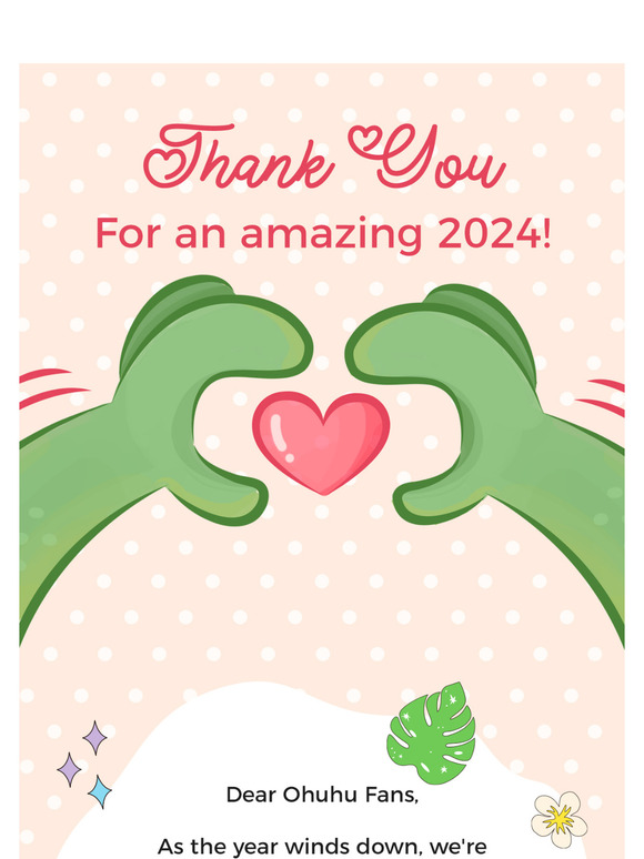 Thank You for an Amazing 2024!