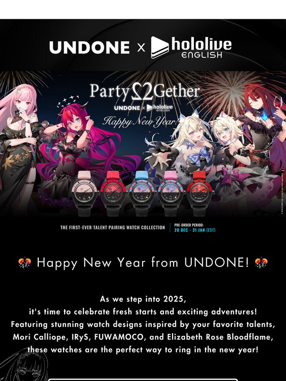 Happy New Year from UNDONE x hololive EN Party2Gether ✨