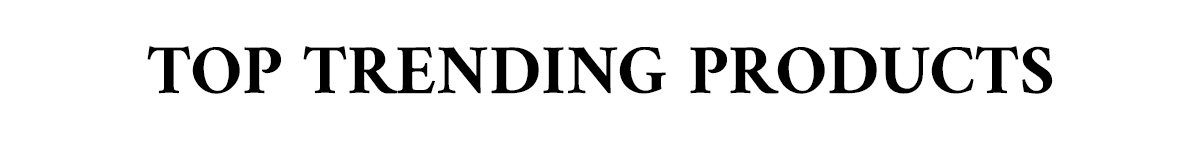 Top Trending Products