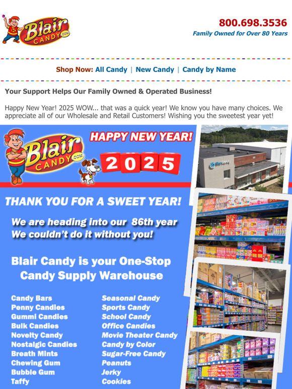 Thank you so much! Another Year in the Candy Business!