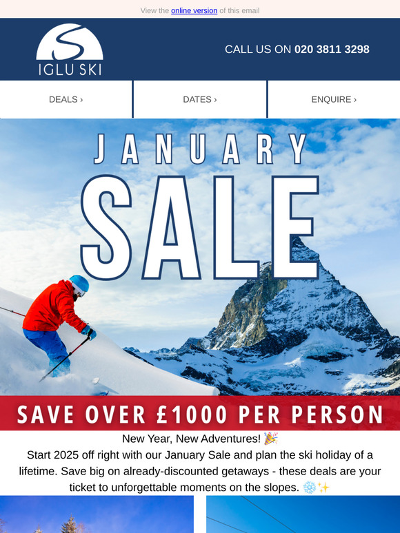 It’s Here: The January Ski Sale – Huge Savings Over £1000pp! 🎿✨