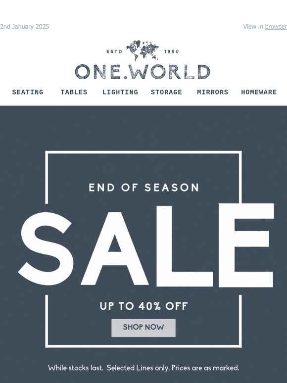 Save up to 40% with our End of Season Sale