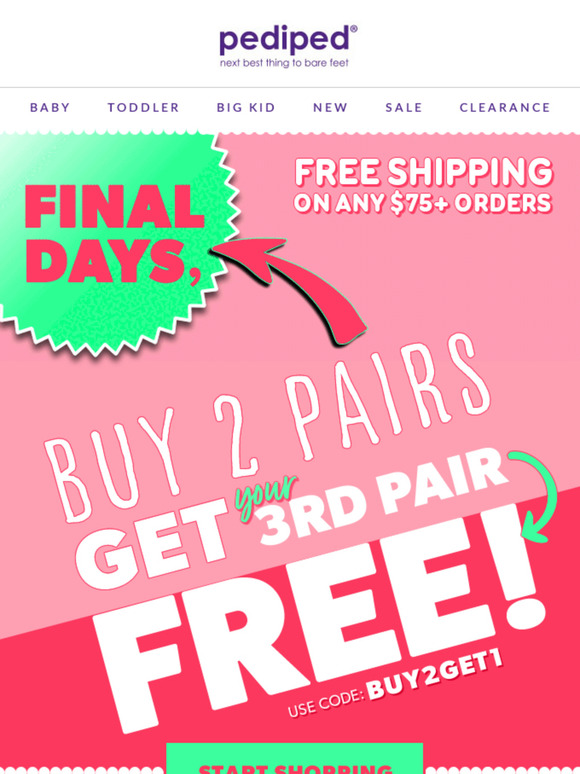 Final Days, Buy Any 2 Shoes, Get Your 3rd Pair FREE!