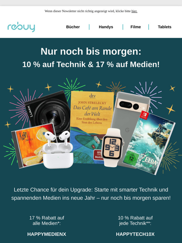 ⏳ Nur noch bis morgen: 17 % auf Medien, 10 % auf Technik