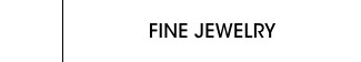 FINE JEWELRY
