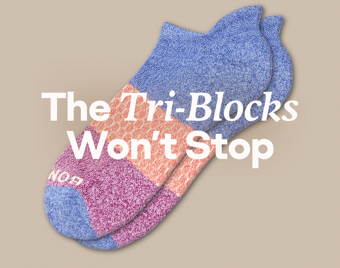 The Tri-Blocks Won't Stop