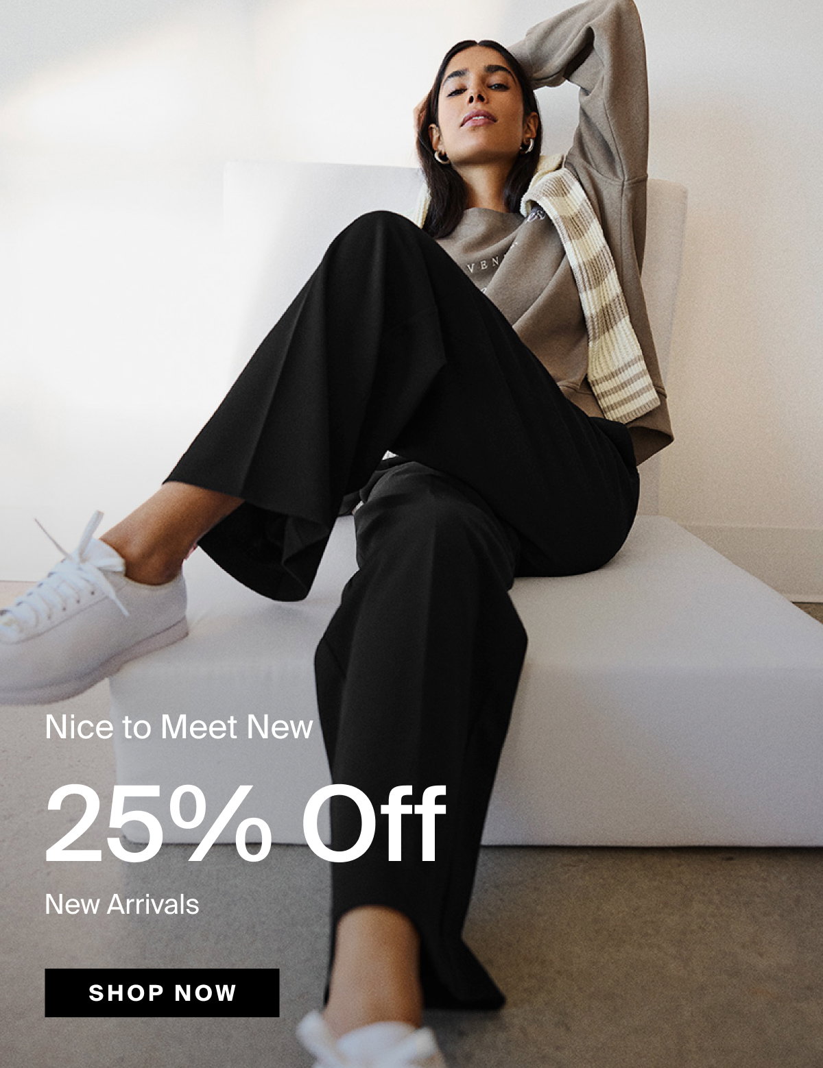 Nice to meet new 25% off