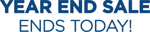 Year End Sale Ends Today!