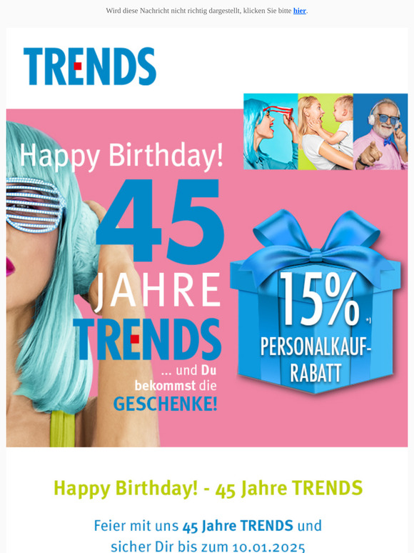 45 Jahre TRENDS - 15% Personalkaufrabatt