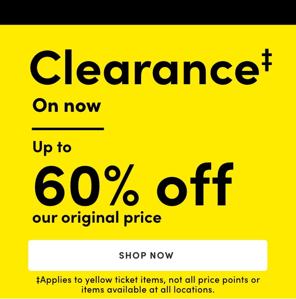 Clearance Up to 60% off our original price