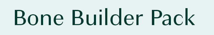 Bone Builder Pack