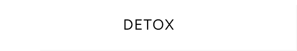 DETOX