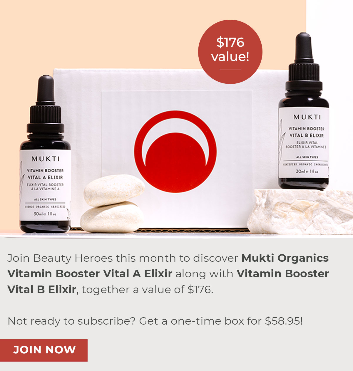 Join Beauty Heroes this month to discover Mukti Organics Vitamin Booster Vital A Elixir along with Vitamin Booster Vital B Elixir, together a value of $176. 