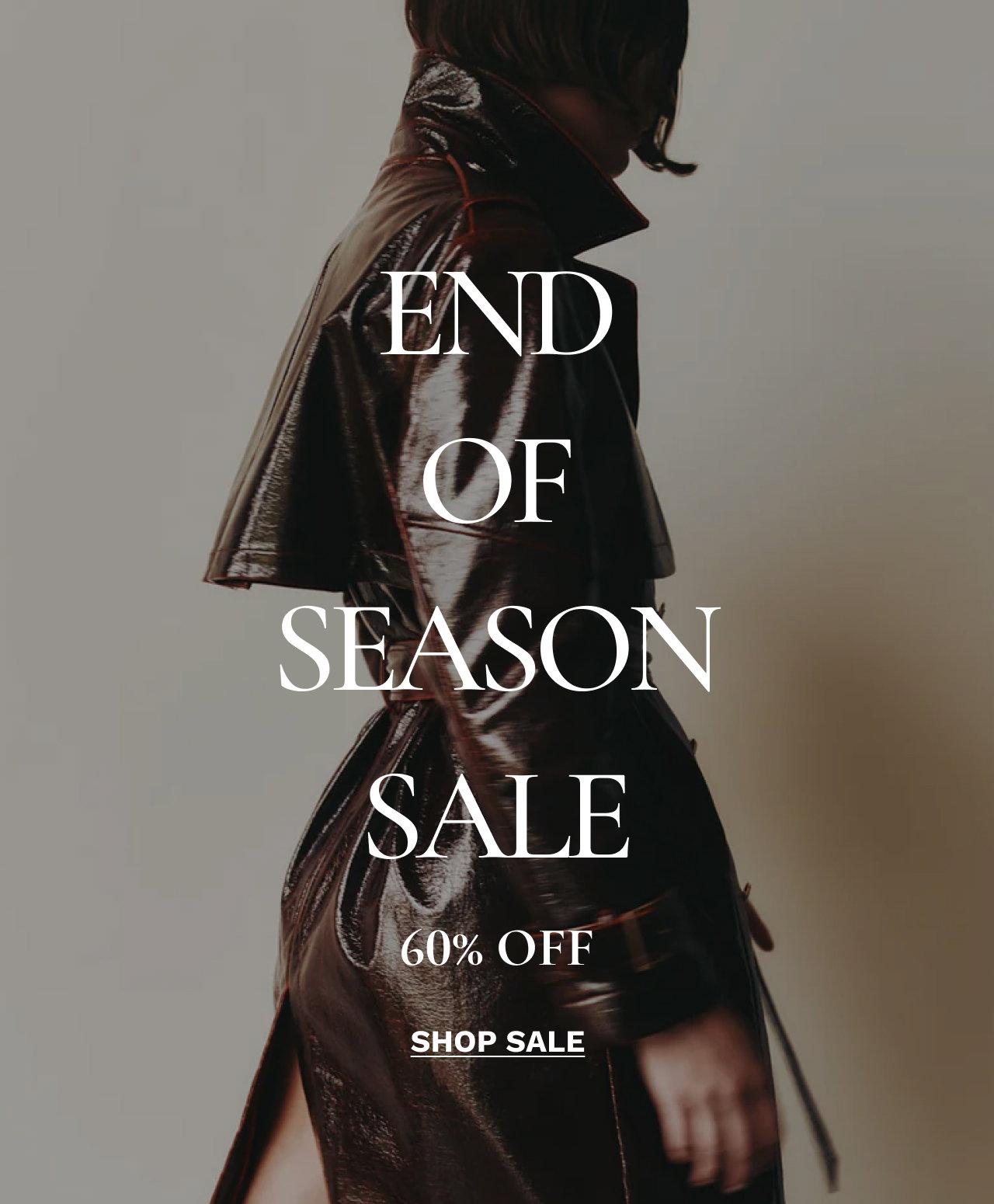 Image of model wearing the Foreign Affair Coat with white text overlaid that says "END OF SEASON SALE."