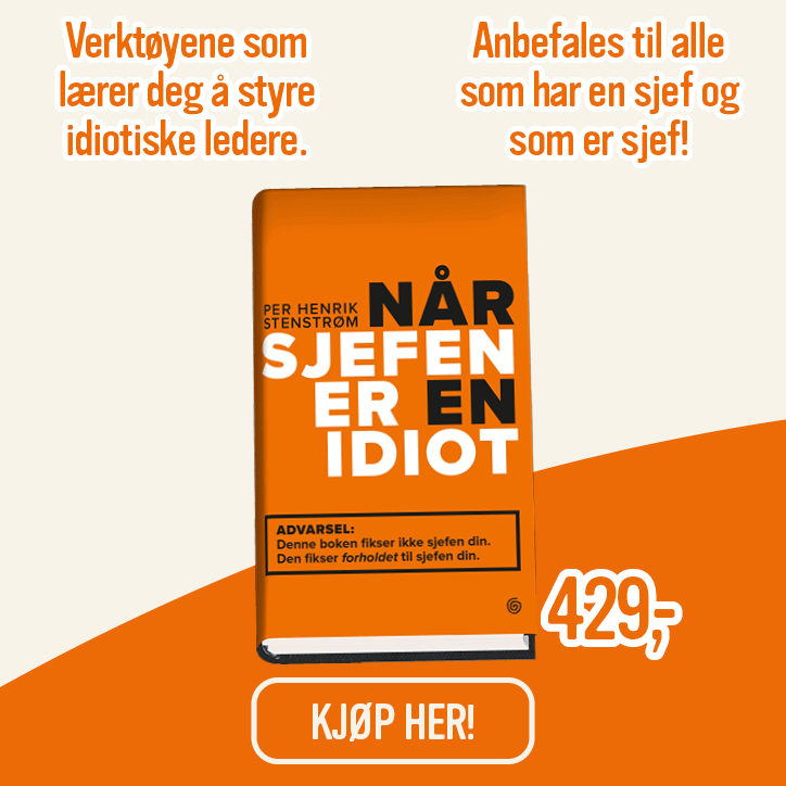 Når sjefen er en idiot