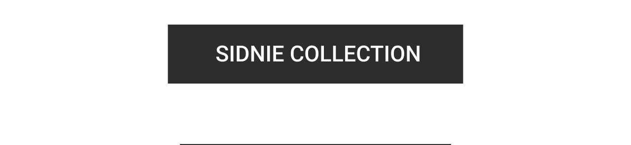 Sidnie Collection