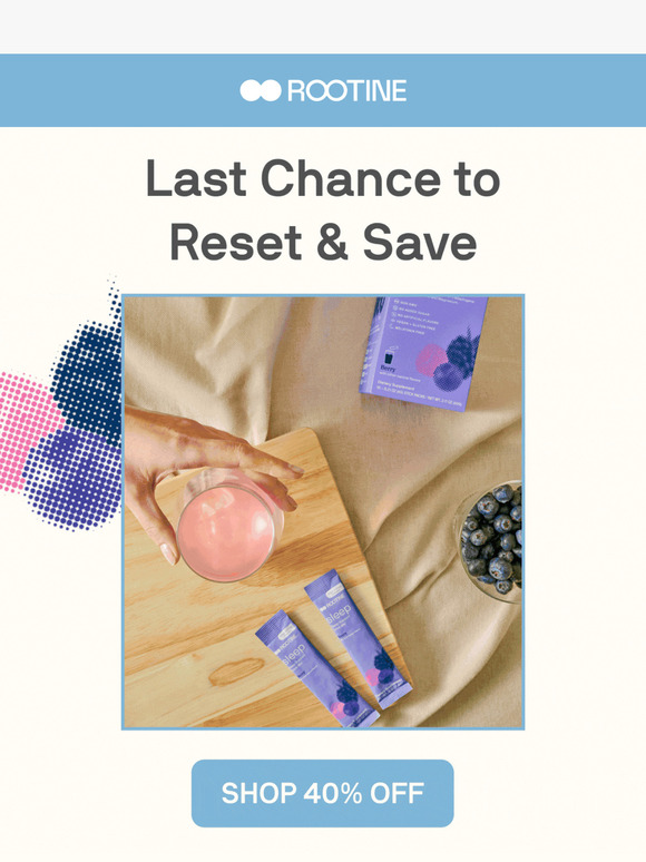 Final Hours to Start Fresh and Save