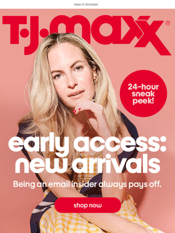 TJ Maxx Early access? It's all yours. 🤗 Milled