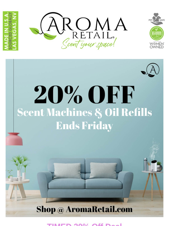 20% Off Fragrance Oils & Scent Machines, Now Open Saturdays