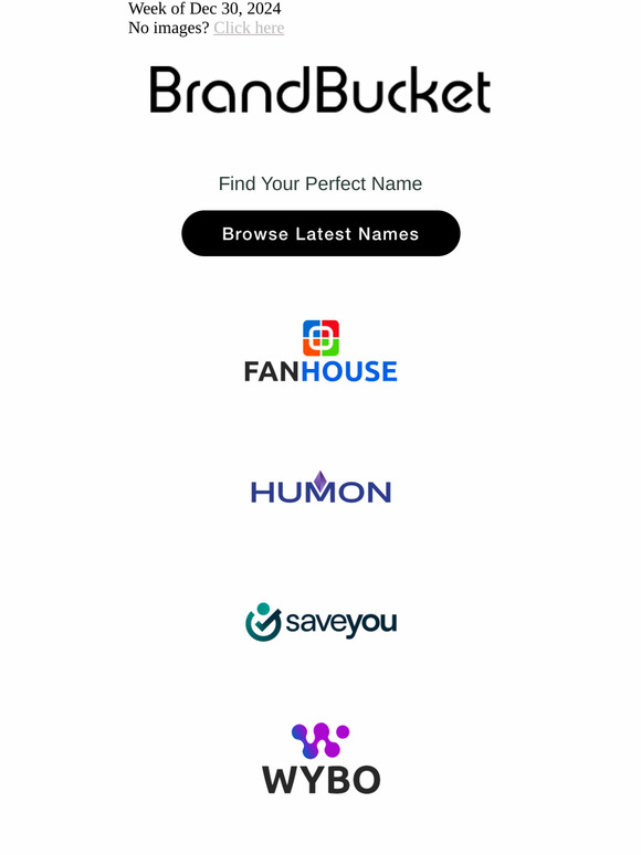 Your Weekly Digest of New Names