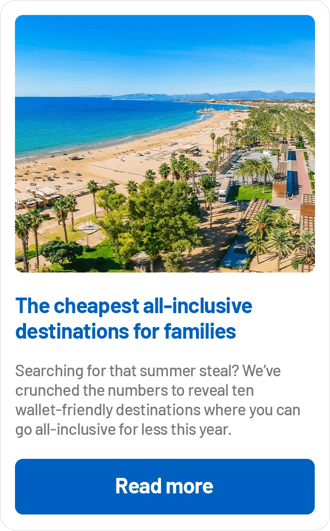 The cheapest all-inclusive destinations for families