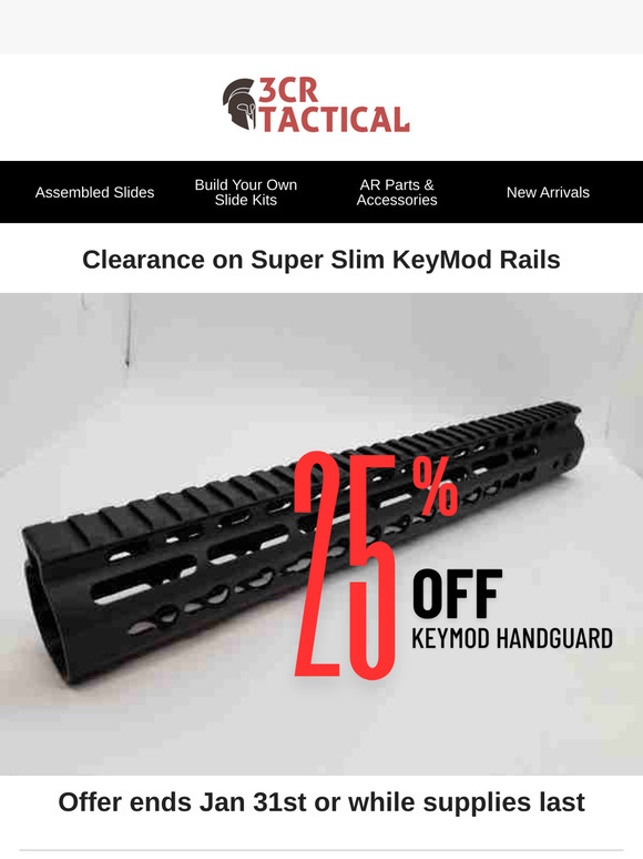 25% Off Super Slim Keymod Handguard