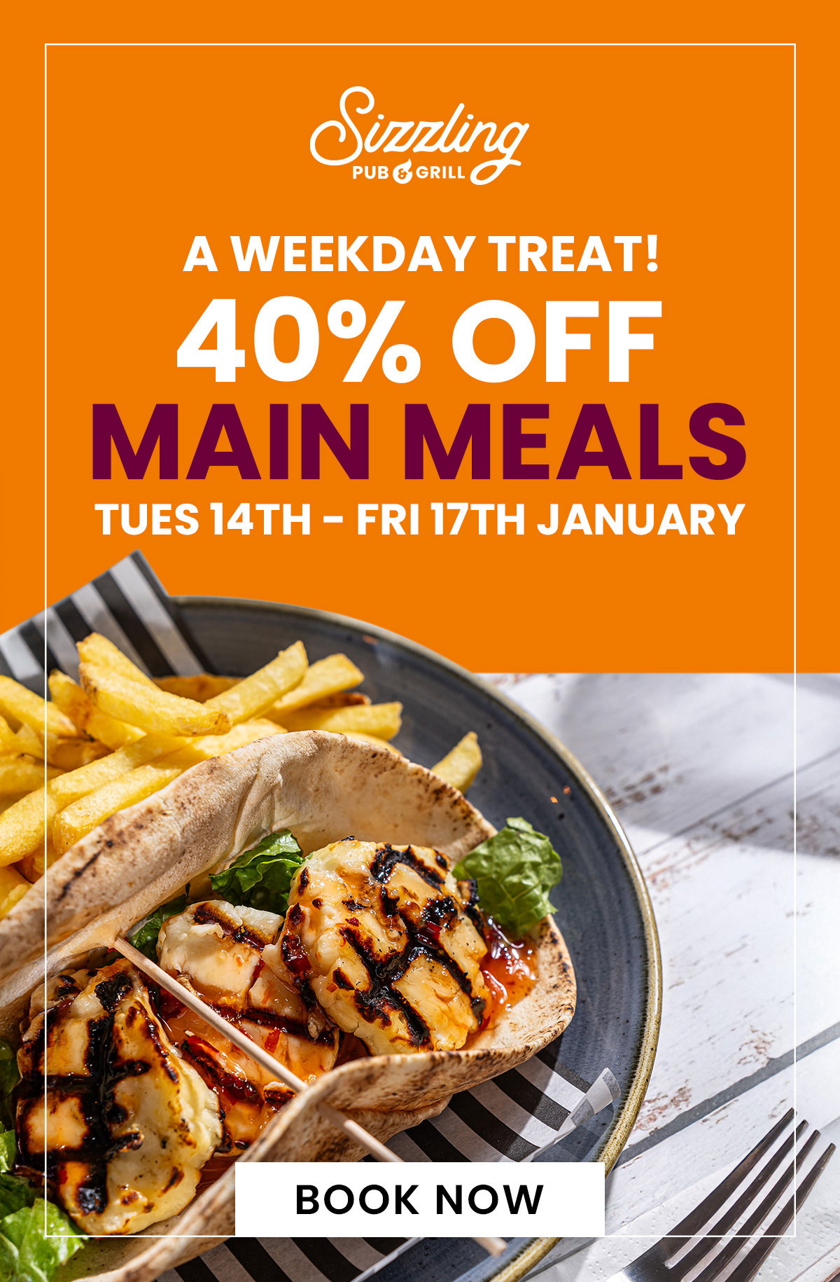 Enjoy 40% off main meals from 14th-17th January 2025 at your local Sizzling Pub. Dine in or Click & Collect your meal.