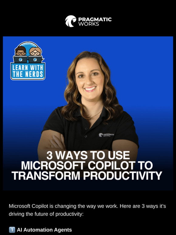 Pragmatic Works: 🚀 3 Ways to Use Microsoft Copilot to Transform ...