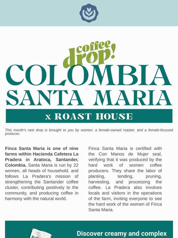 January’s RARE DROP | Colombia Santa Maria x Roast House