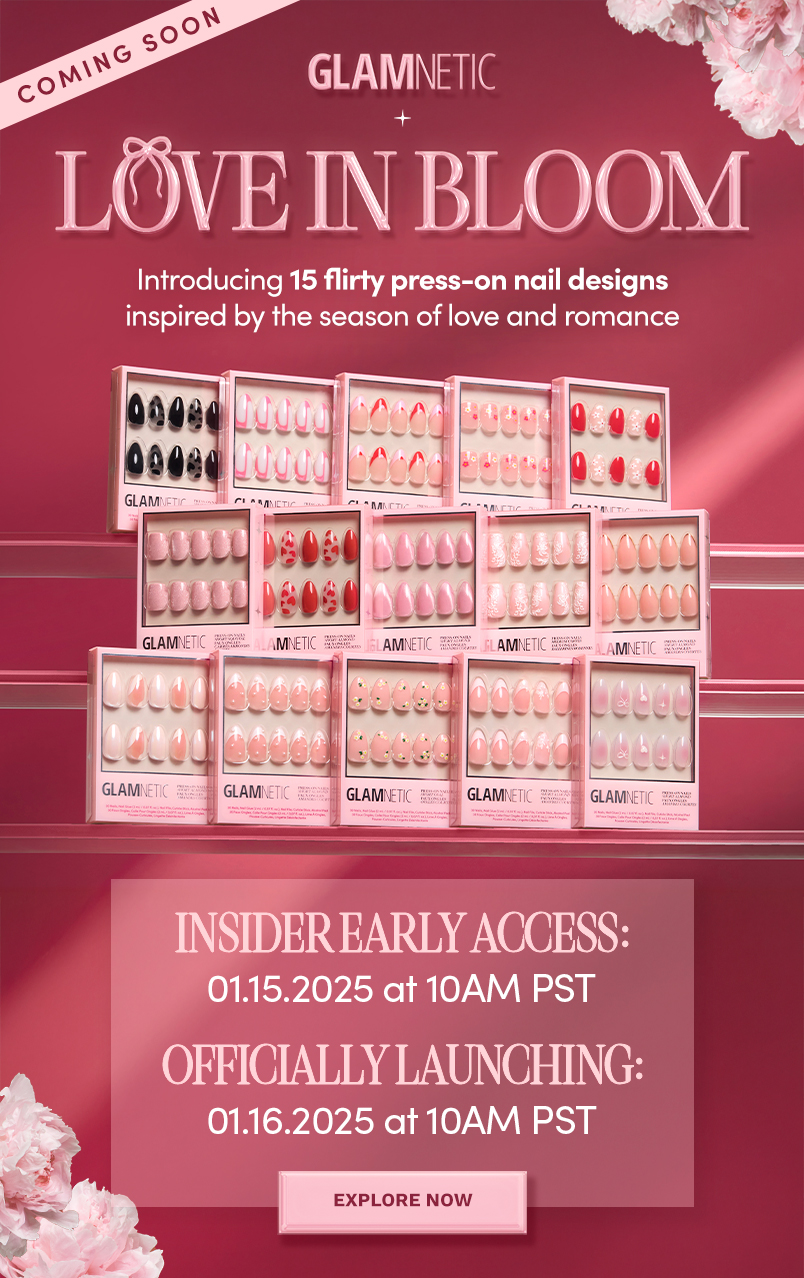 Become a Glamnetic Insider now and shop before anyone else!