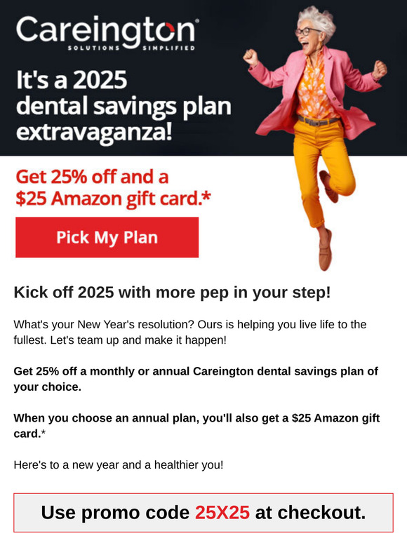 It’s 2025! Get 25% off AND a $25 gift card.