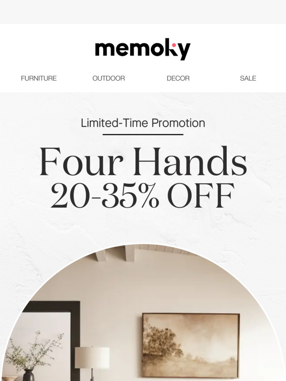 🚀 Just Launched: Four Hands Furniture Now 20-35% Off – Limited Time Only!