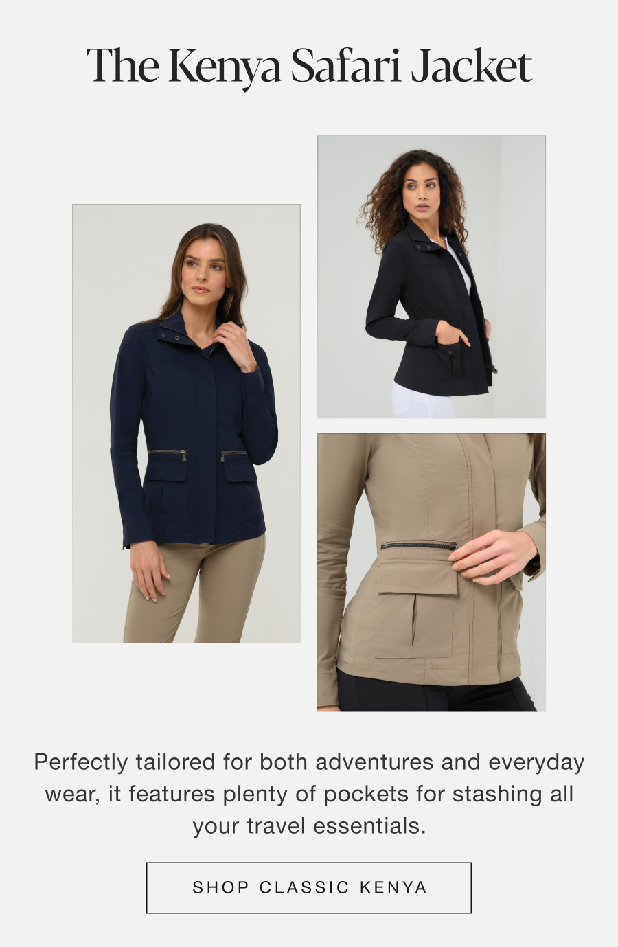 The Kenya Safari Jacket: Perfectly tailored for both adventures and everyday wear, it features plenty of pockets for stashing all your travel essentials. Shop Classic Kenya
