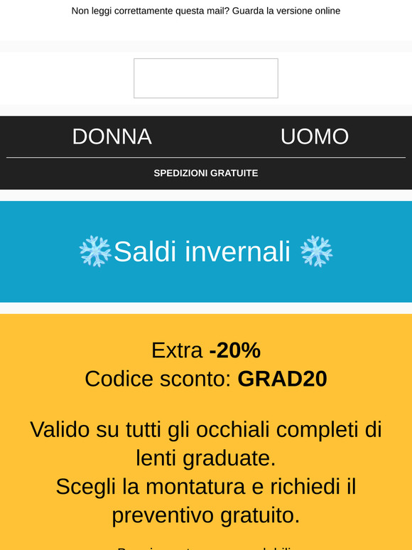 ⚡ SALDI - Extra -20% per tutti gli occhiali completi di lenti graduate