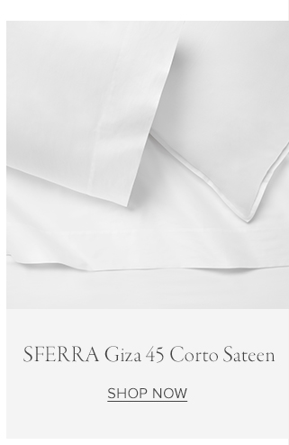 Giza 45 Corto Sateen SHOP NOW