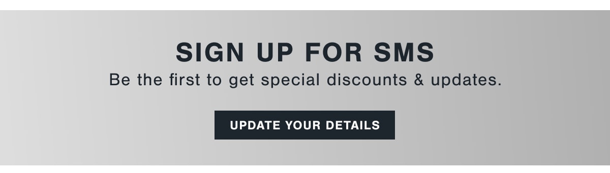 SIGN UP FOR SMS