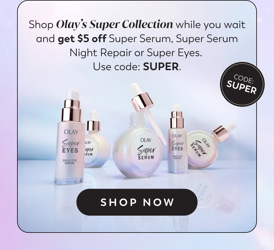 Olay Code Olay: Missed The Super Serum Body Wash Launch? | Milled