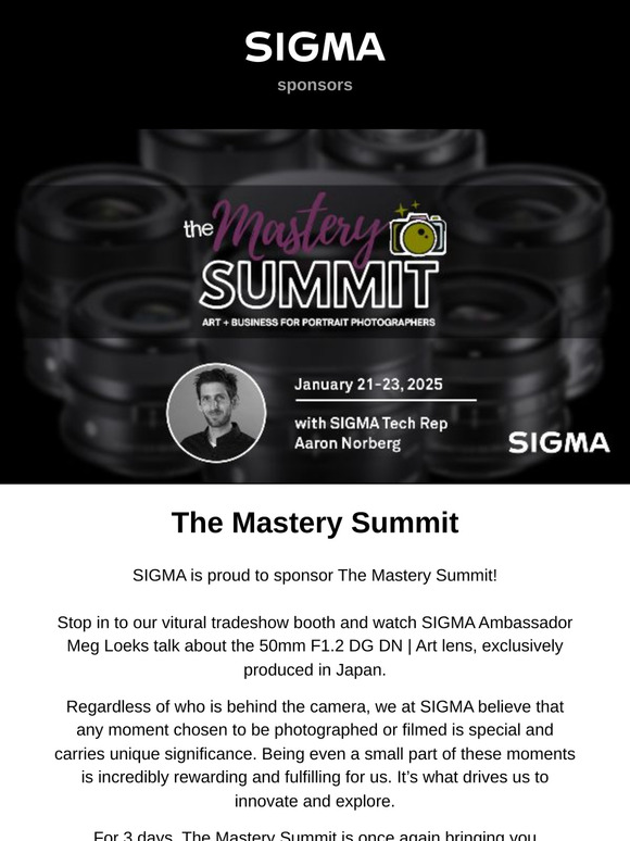 SIGMA is coming to The Mastery Summit!