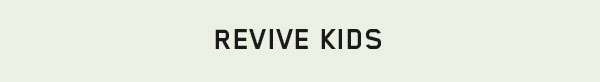 Revive Kids