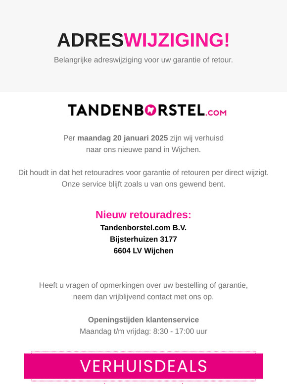 Belangrijke adreswijziging van Tandenborstel.com