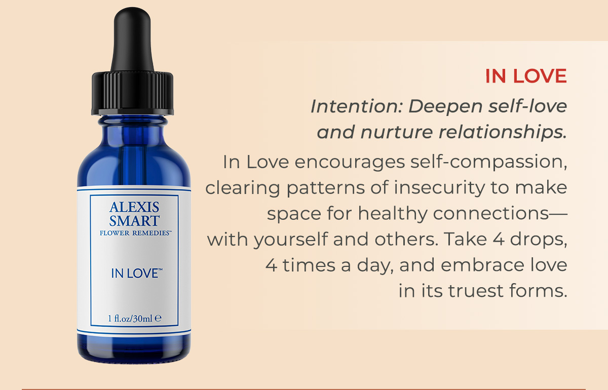 In Love | Intention: Deepen self-love and nurture relationships.