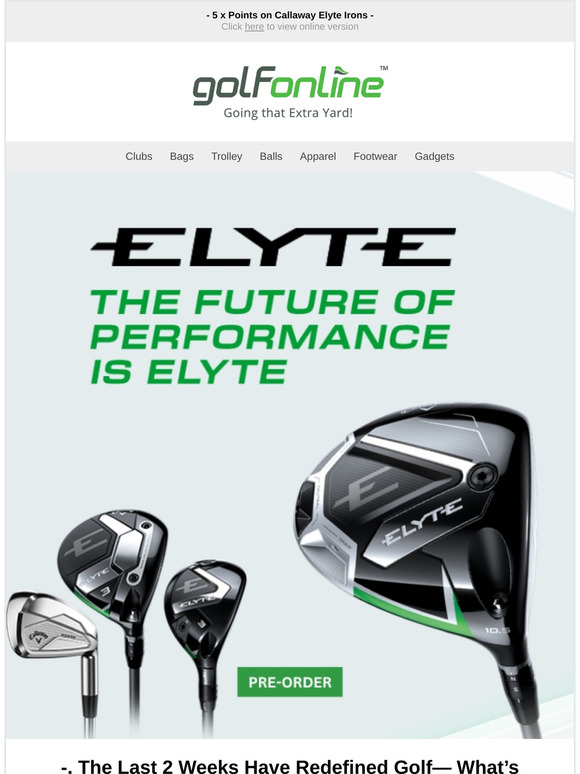 Bonus Points on Callaway Elyte | Pre-Order! 🎯
