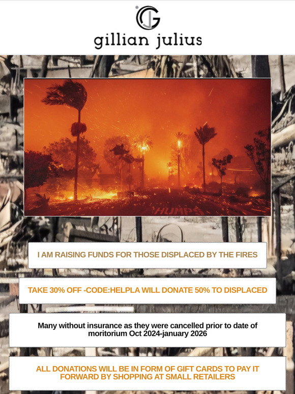 Gillian Julius - . CAN YOU HELP VICTIMS OF LA FIRES❤️‍🔥 30% OFF -50% TO DISPLACED