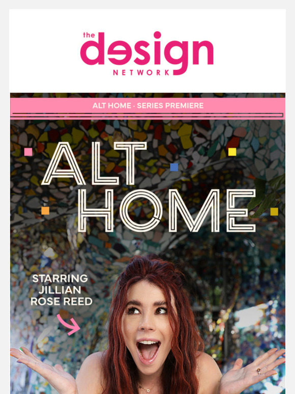 SERIES PREMIERE: Alt Home with Jillian Rose Reed