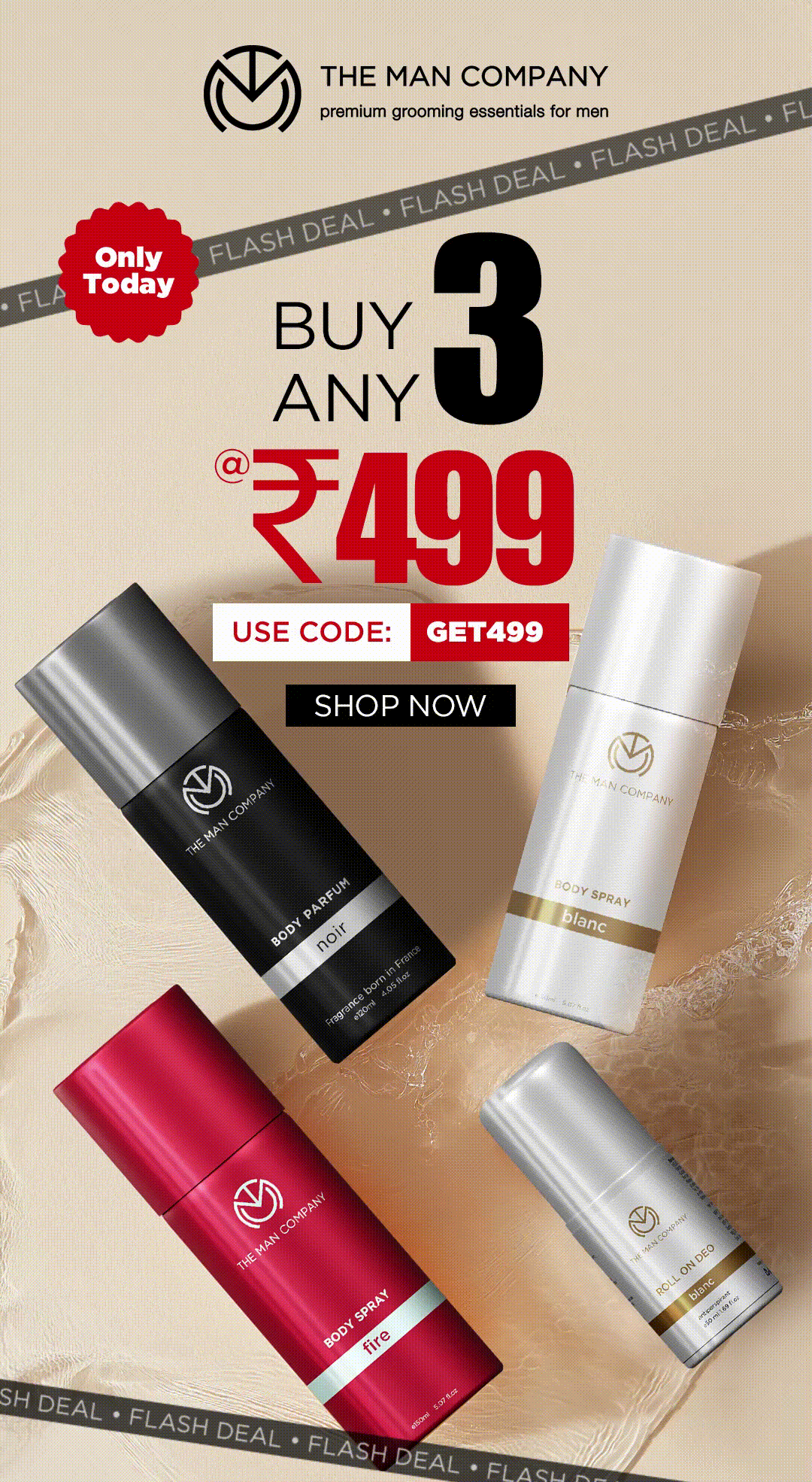 BUY ANY 3 AT 499 ONLY